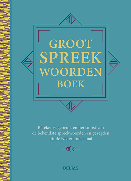 Groot spreekwoordenboek - Ed van Eeden - Hardcover (9789044746990) Top Merken Winkel